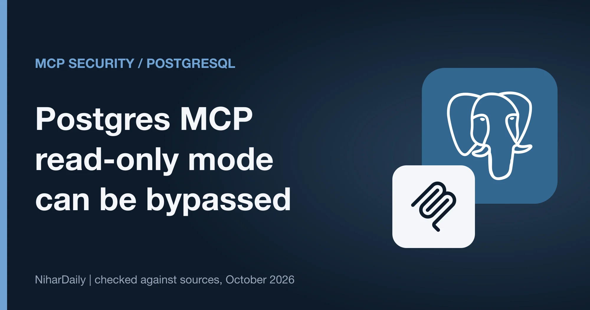 Three 2026 CVEs showing how Postgres MCP server read-only mode can be bypassed