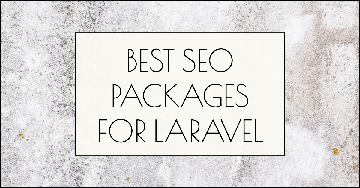 Best SEO packages for Laravel